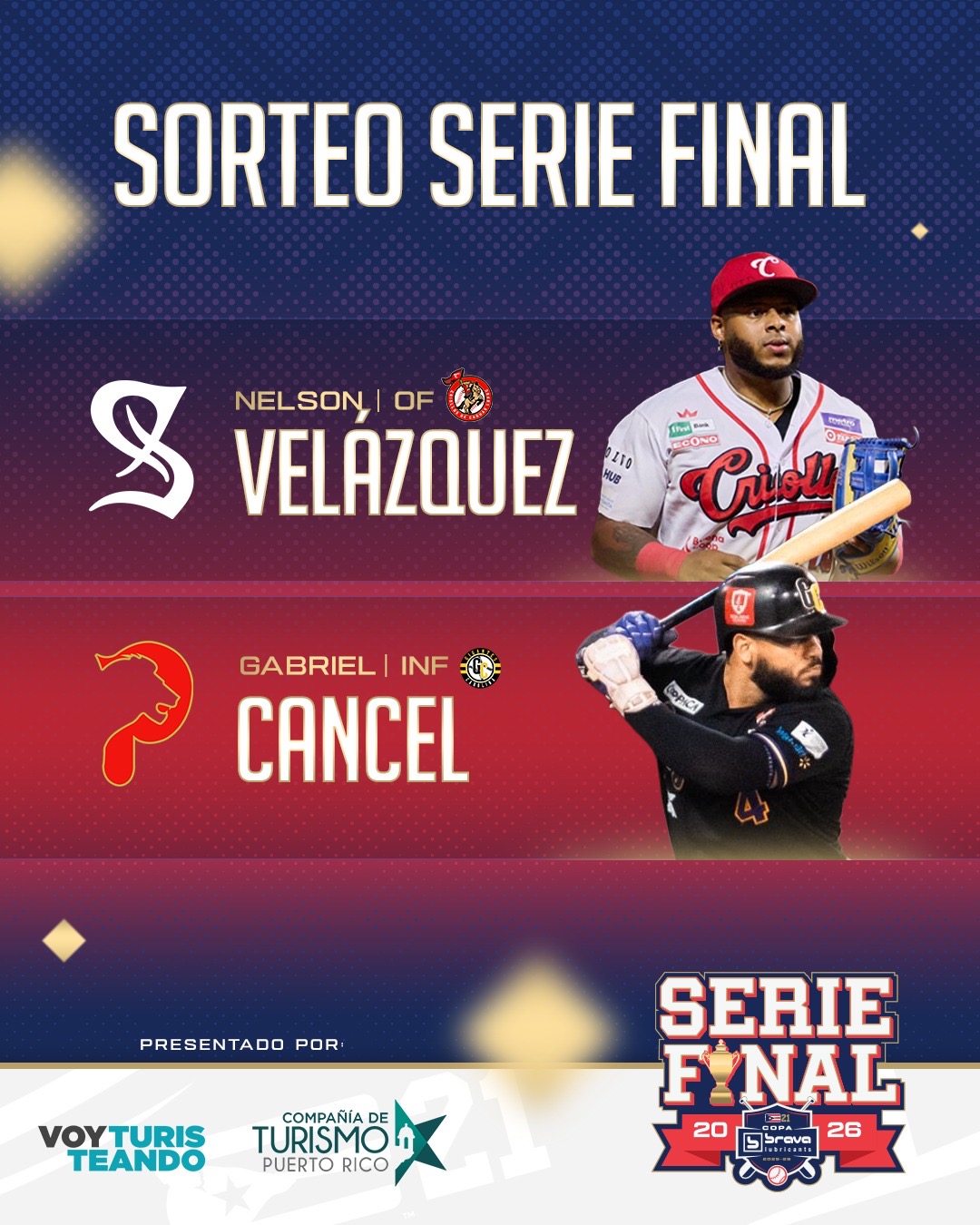 Velázquez y Cancel jugarán en la Serie Final